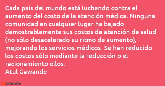 Frases de Atul Gawande