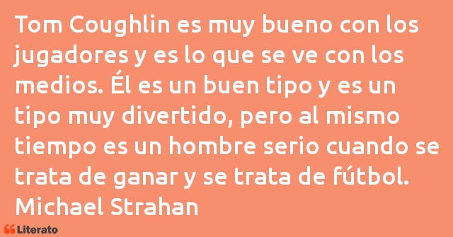 Frases de Michael Strahan