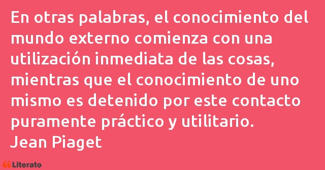 Frases de Jean Piaget