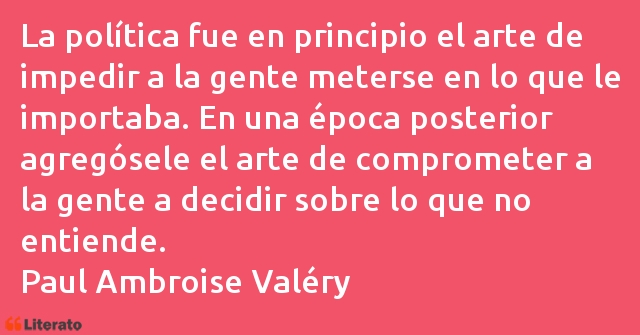 Frases de Paul Valéry