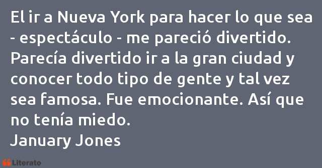 Frases de January Jones