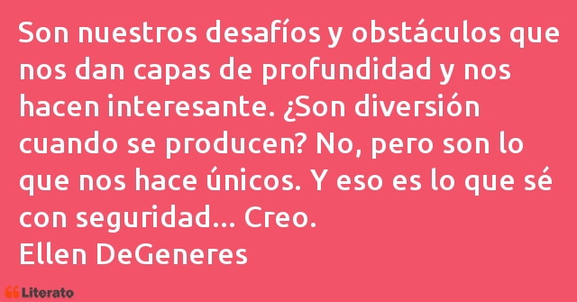 Frases de Ellen DeGeneres