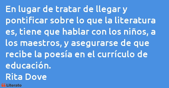 Frases de Rita Dove