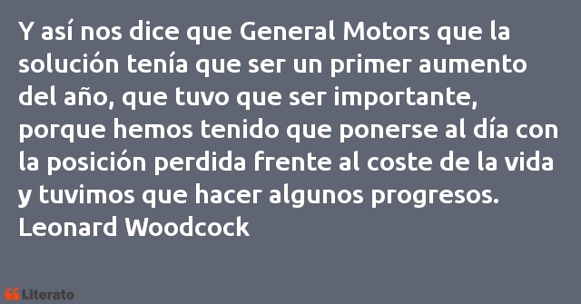 Frases de Leonard Woodcock