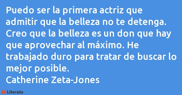 Frases de Catherine Zeta-Jones