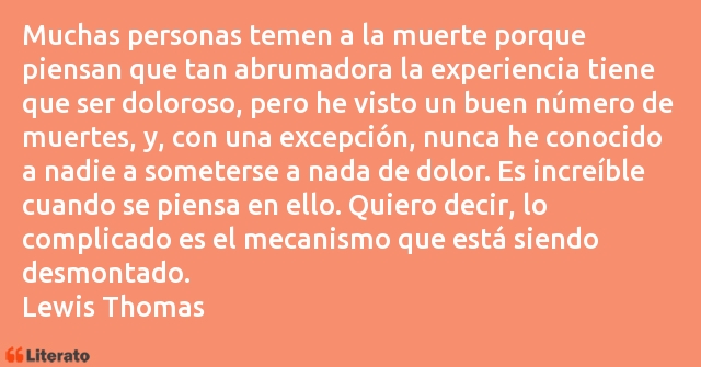 Frases de Lewis Thomas