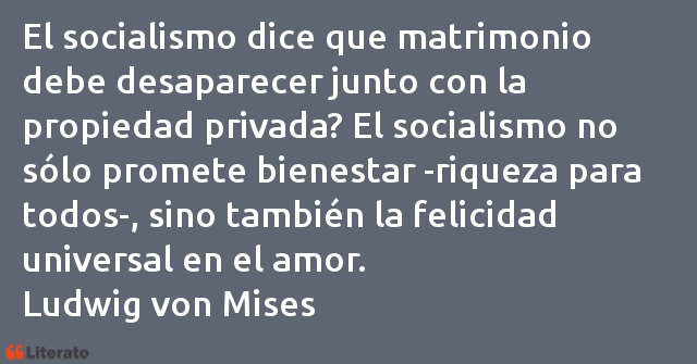 Frases de Ludwig von Mises