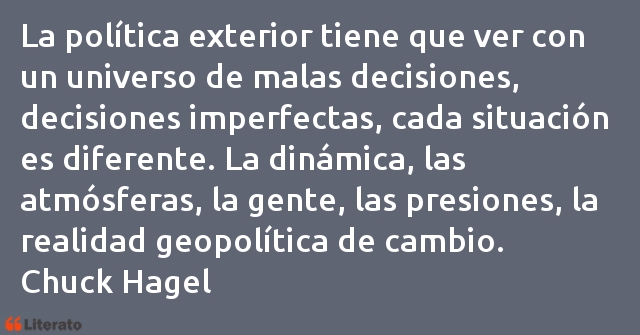 Frases de Chuck Hagel