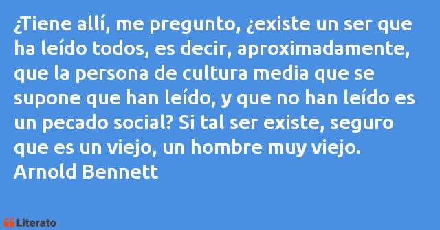 Frases de Arnold Bennett