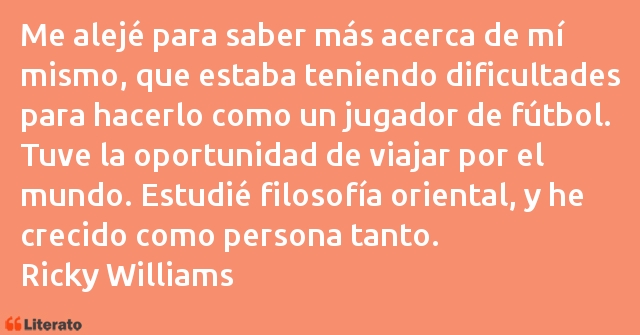 Frases de Ricky Williams