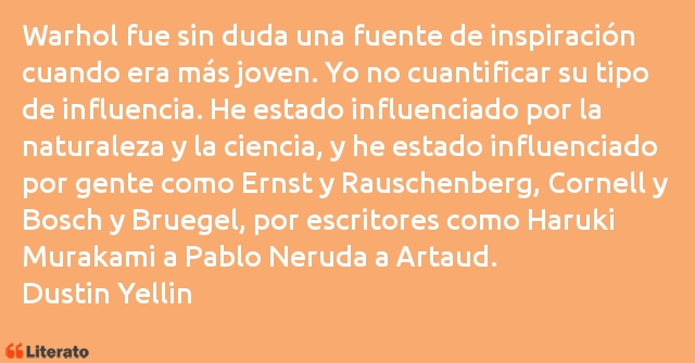 Frases de Dustin Yellin