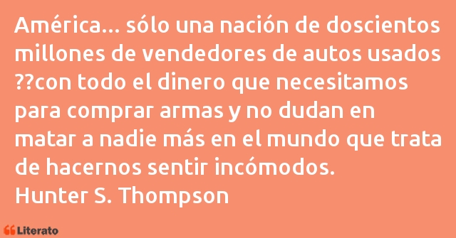 Frases de Hunter S. Thompson