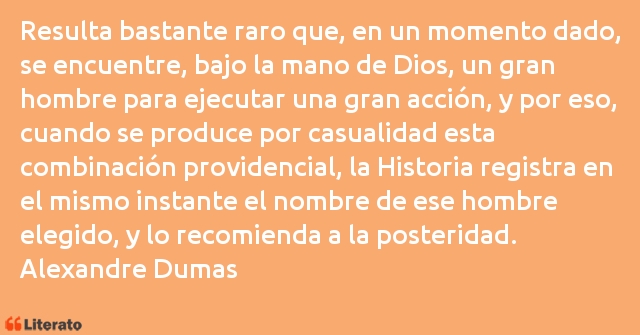 Frases de Alexandre Dumas