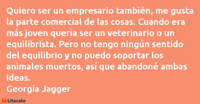 Frases de Georgia Jagger