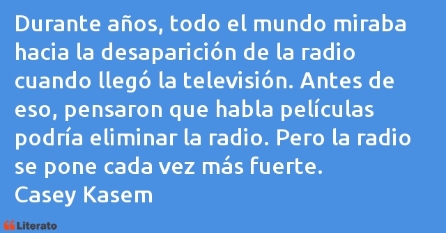 Frases de Casey Kasem