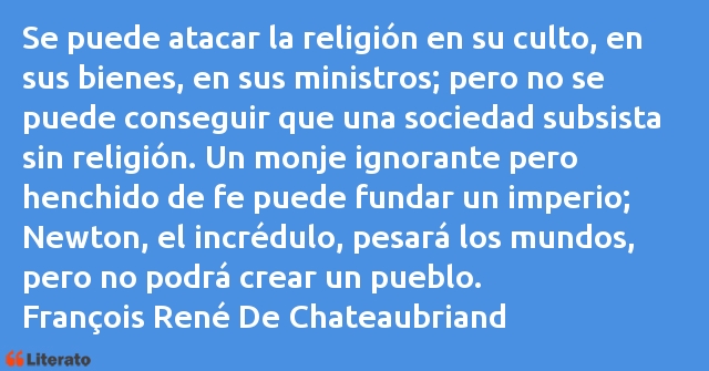 Frases de François René De Chateaubriand