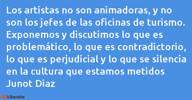 Frases de Junot Diaz