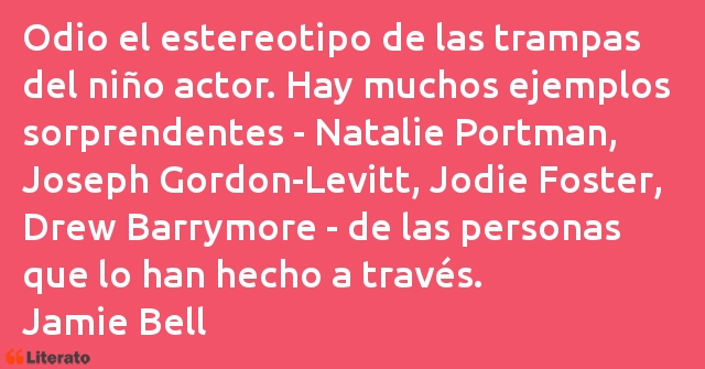 Frases de Jamie Bell