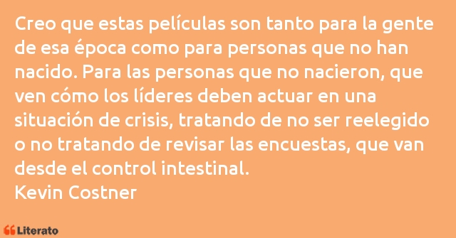 Frases de Kevin Costner