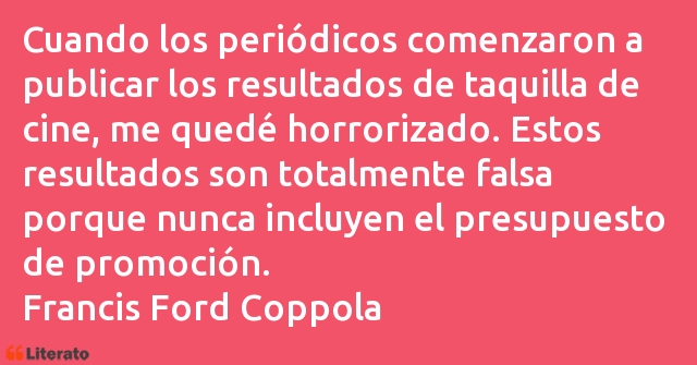 Frases de Francis Ford Coppola