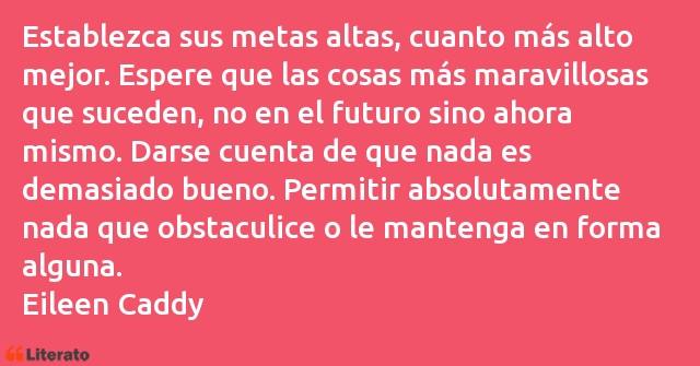 Frases de Eileen Caddy