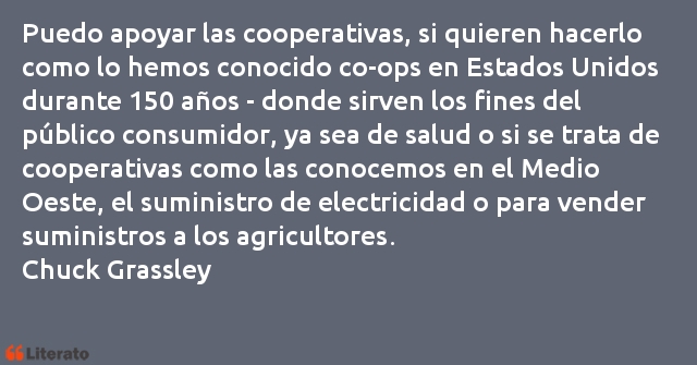 Frases de Chuck Grassley