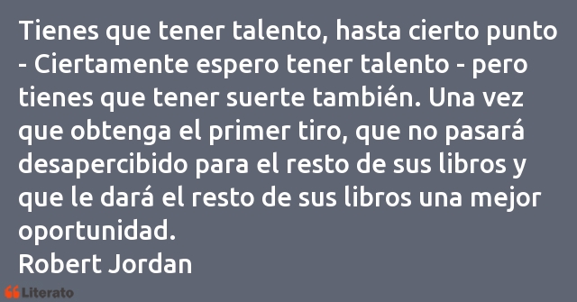 Frases de Robert Jordan