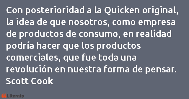 Frases de Scott Cook