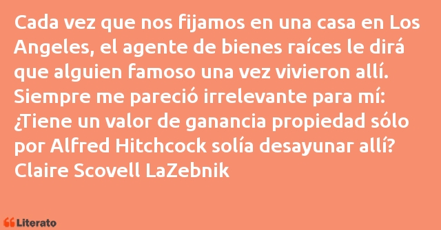 Frases de Claire Scovell LaZebnik