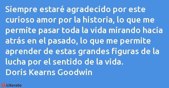 Frases de Doris Kearns Goodwin