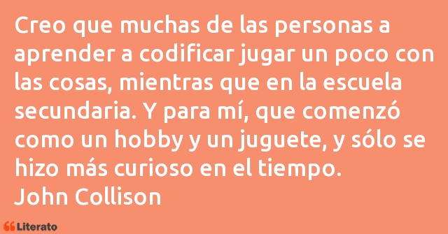 Frases de John Collison