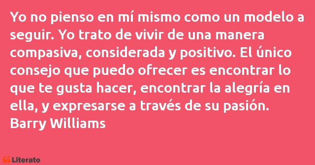 Frases de Barry Williams