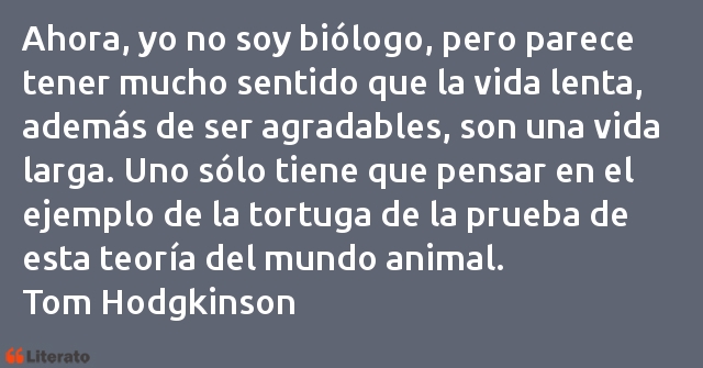 Frases de Tom Hodgkinson