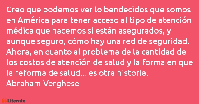 Frases de Abraham Verghese