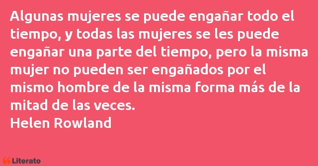 Frases de Helen Rowland