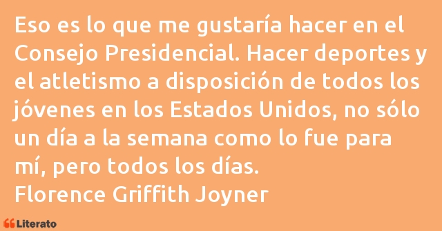 Frases de Florence Griffith Joyner