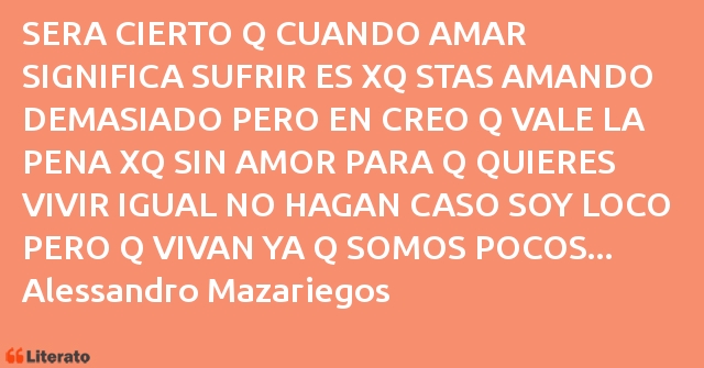 Frases de Alessandro Mazariegos