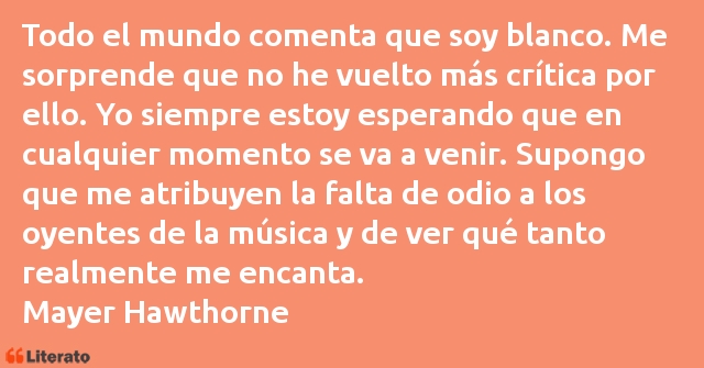 Frases de Mayer Hawthorne