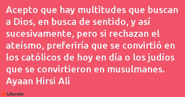 Frases de Ayaan Hirsi Ali