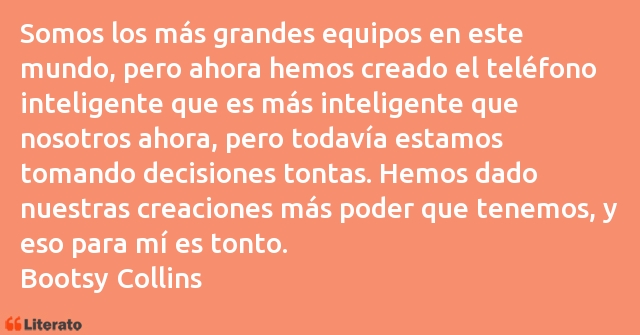 Frases de Bootsy Collins