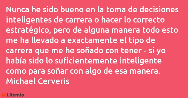 Frases de Michael Cerveris