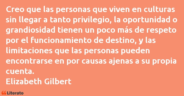 Frases de Elizabeth Gilbert