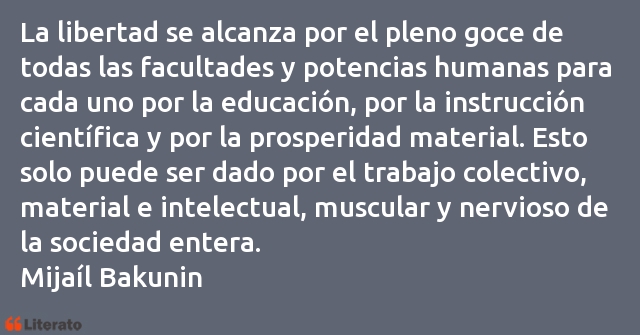 Frases de Mijaíl Bakunin