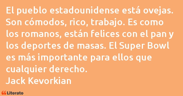 Frases de Jack Kevorkian