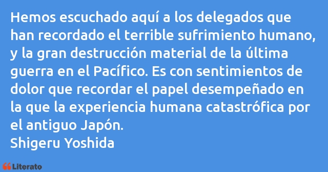 Frases de Shigeru Yoshida