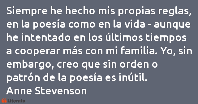 Frases de Anne Stevenson