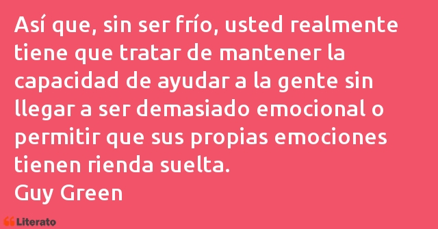 Frases de Guy Green