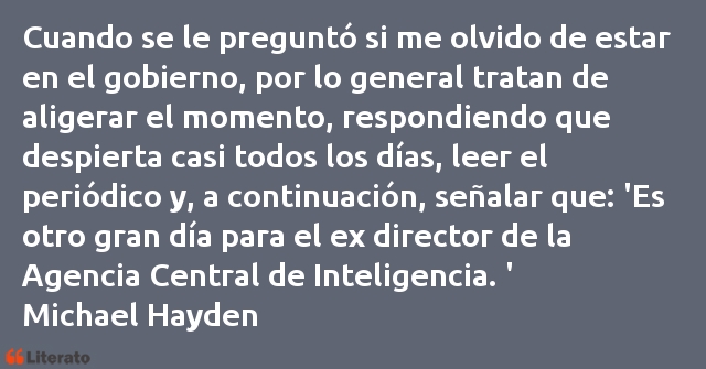 Frases de Michael Hayden
