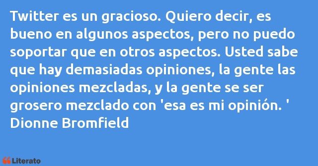 Frases de Dionne Bromfield