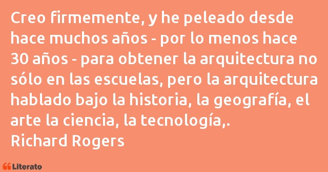 Frases de Richard Rogers